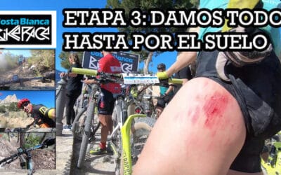 COSTA BLANCA BIKE RACE 2020: DAMOS TODO HASTA POR EL SUELO